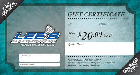 LEE'S BADMINTON GIFT CERTIFICATE ($20)